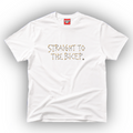 STRAIGHT TO THE BICEP CIGARETTE TEE